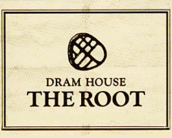 DRAM HOUSE THE ROOT